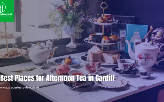 Best Places for Afternoon Tea in Cardiff