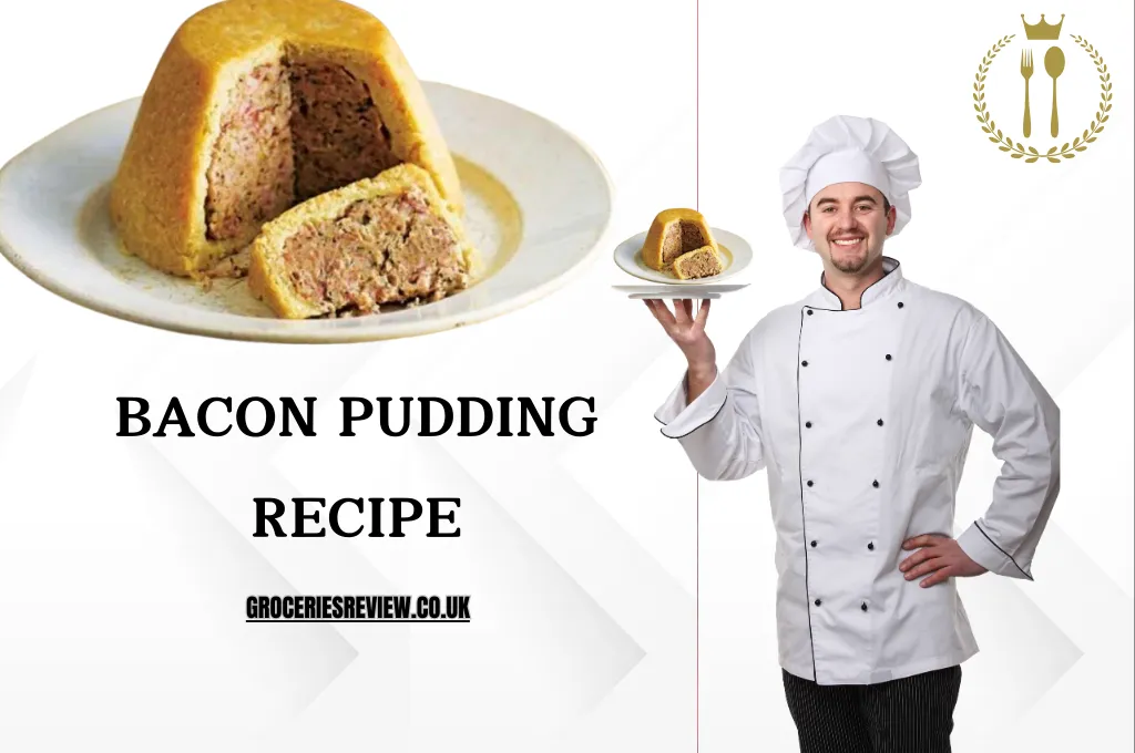 Bacon-Pudding-Recipe 2024