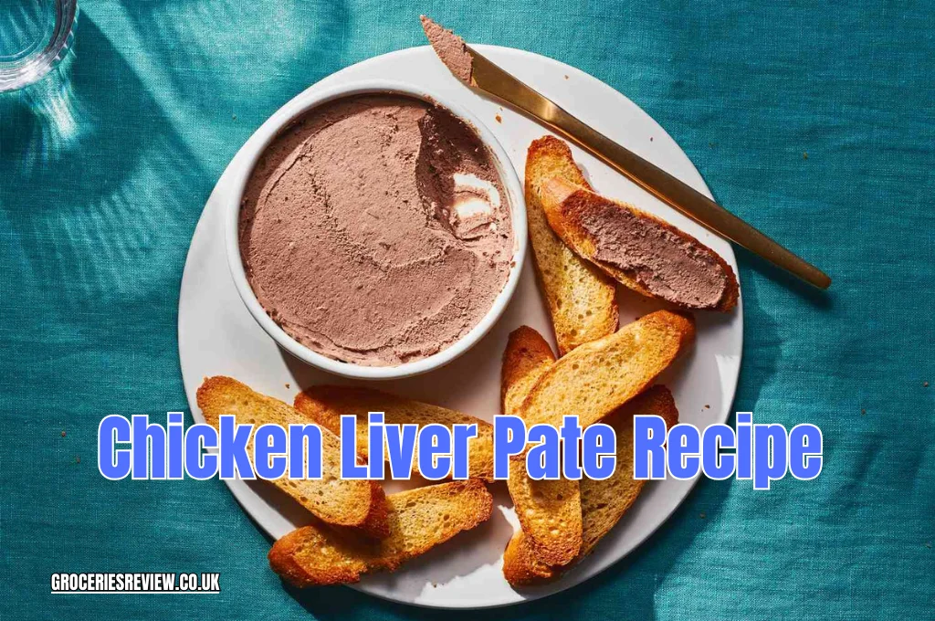 Chicken Liver Pate Recipem 2024 